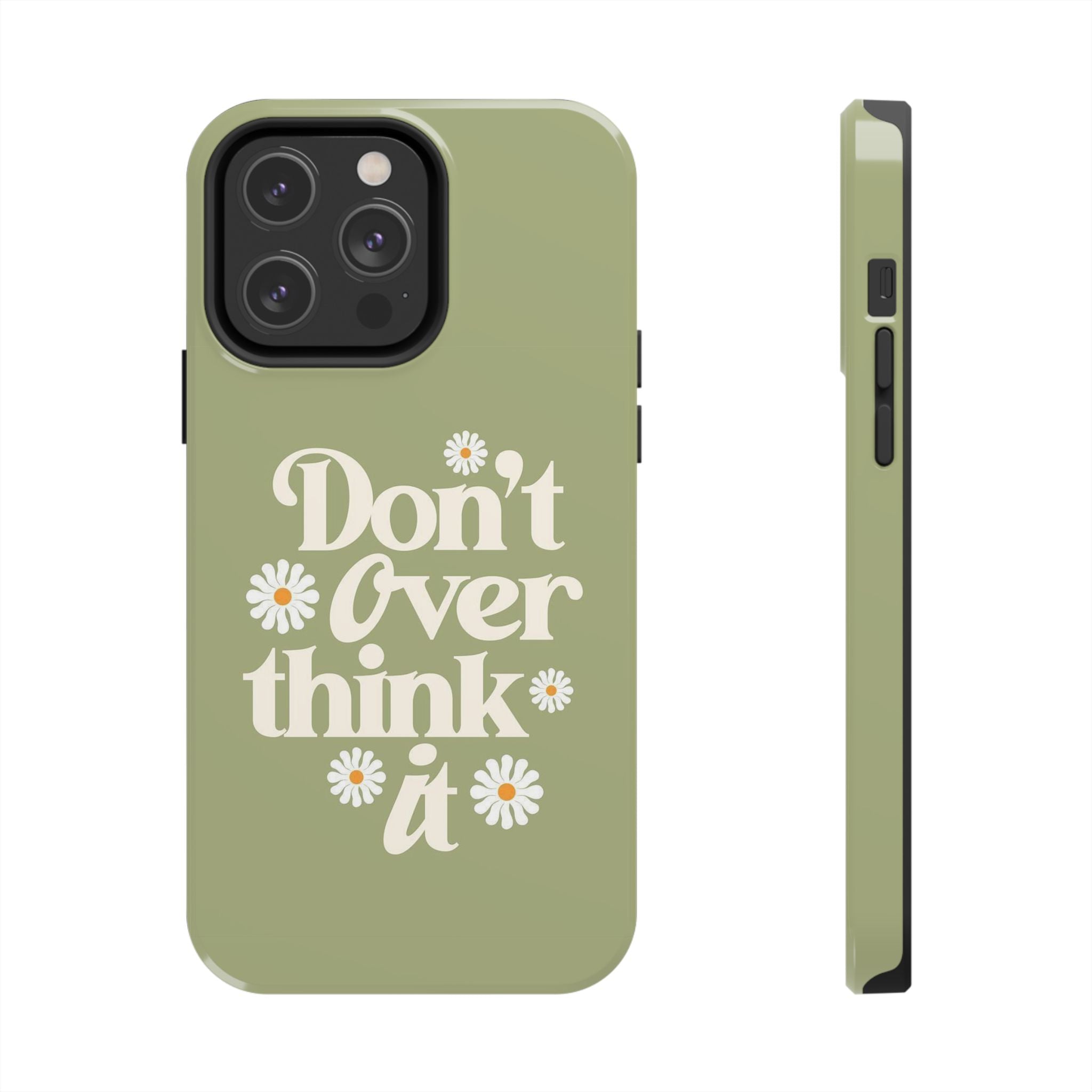 Don’t Overthink It Olive