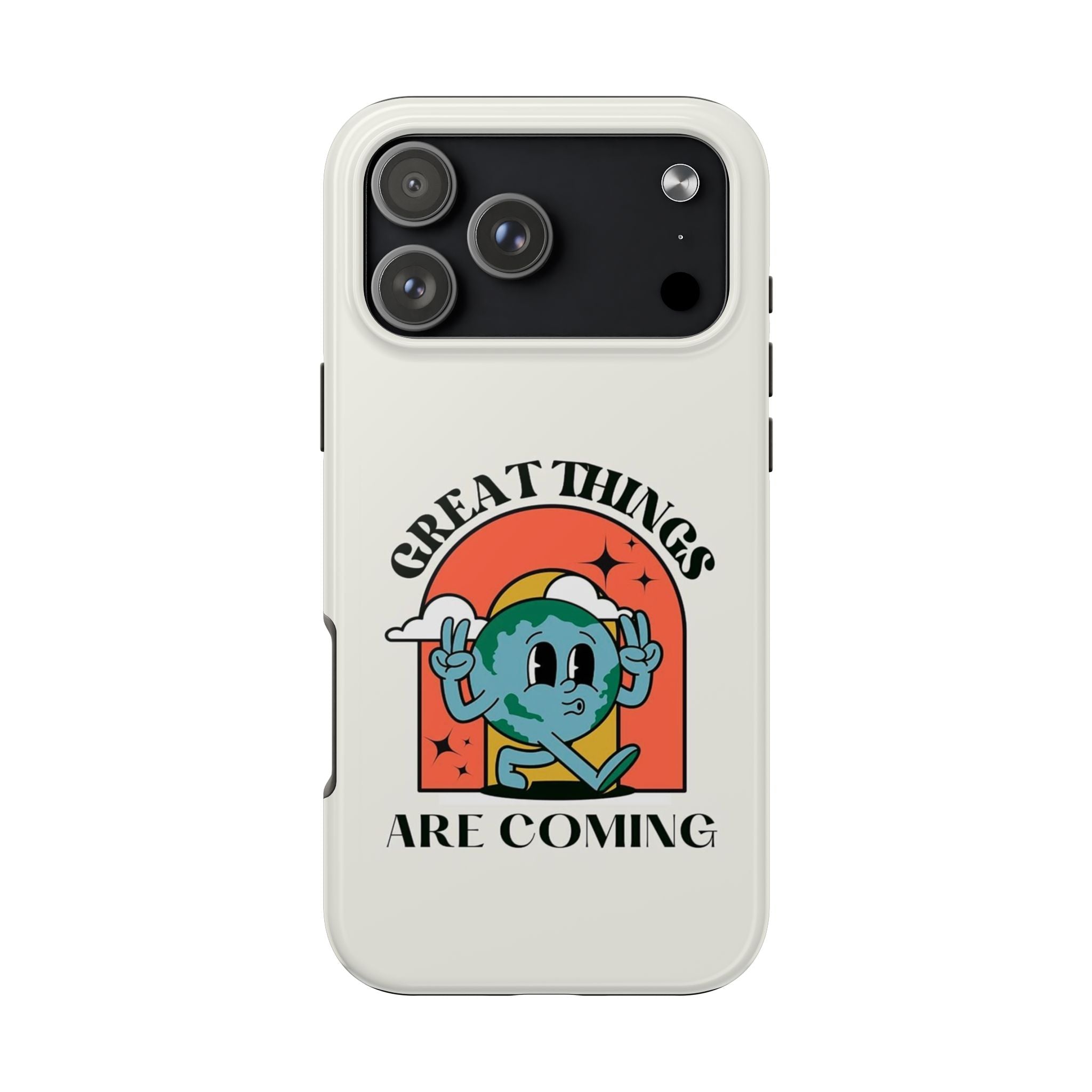 “Great Things Are Coming” Retro