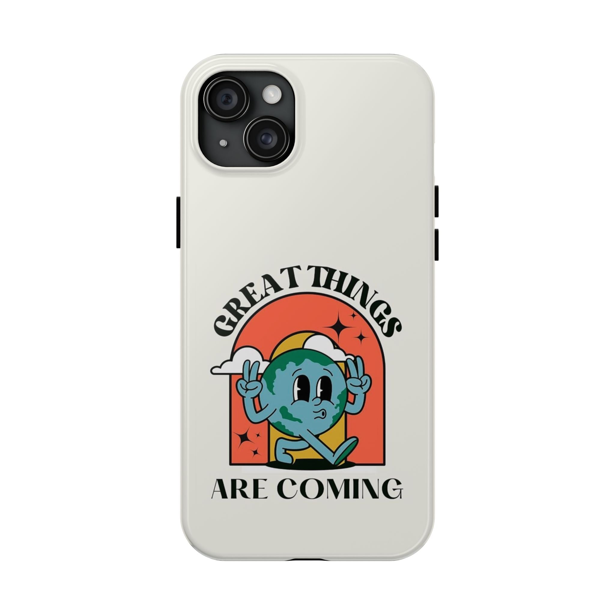 “Great Things Are Coming” Retro