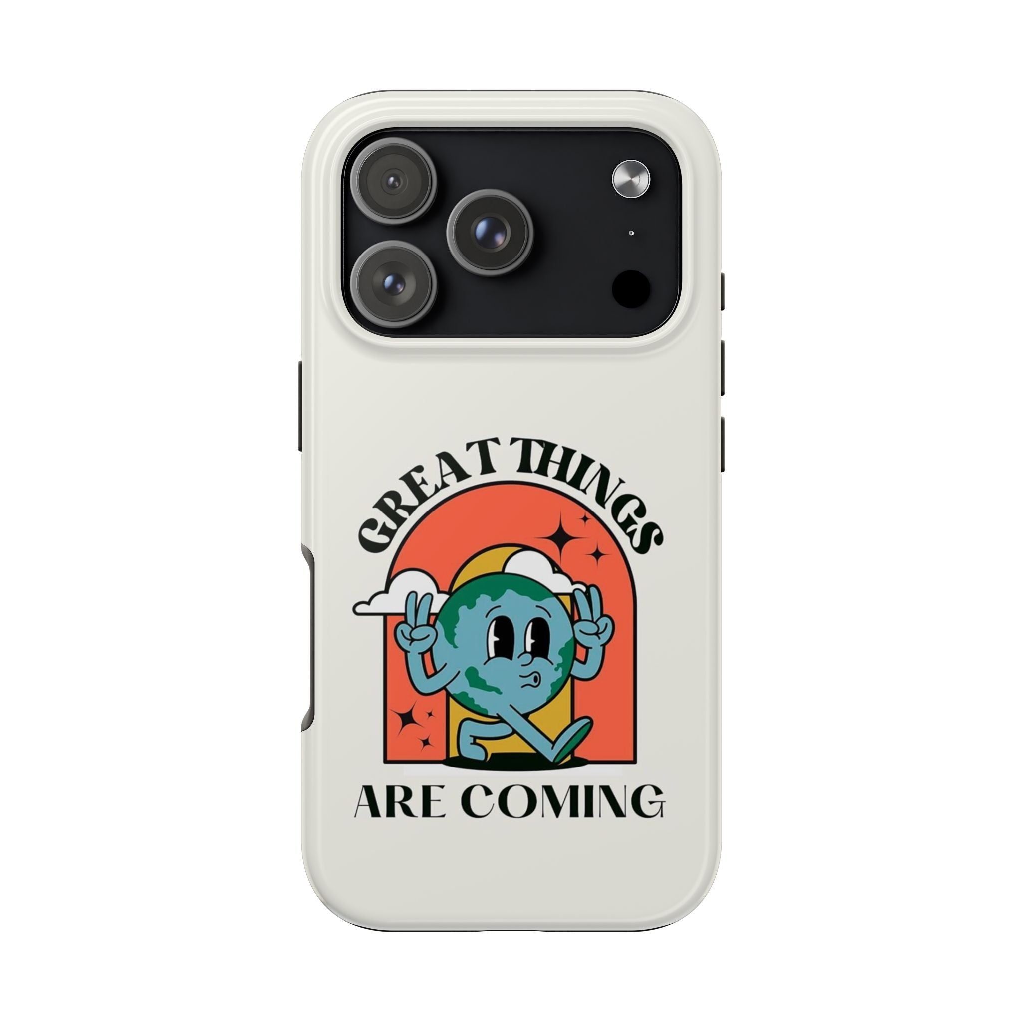“Great Things Are Coming” Retro