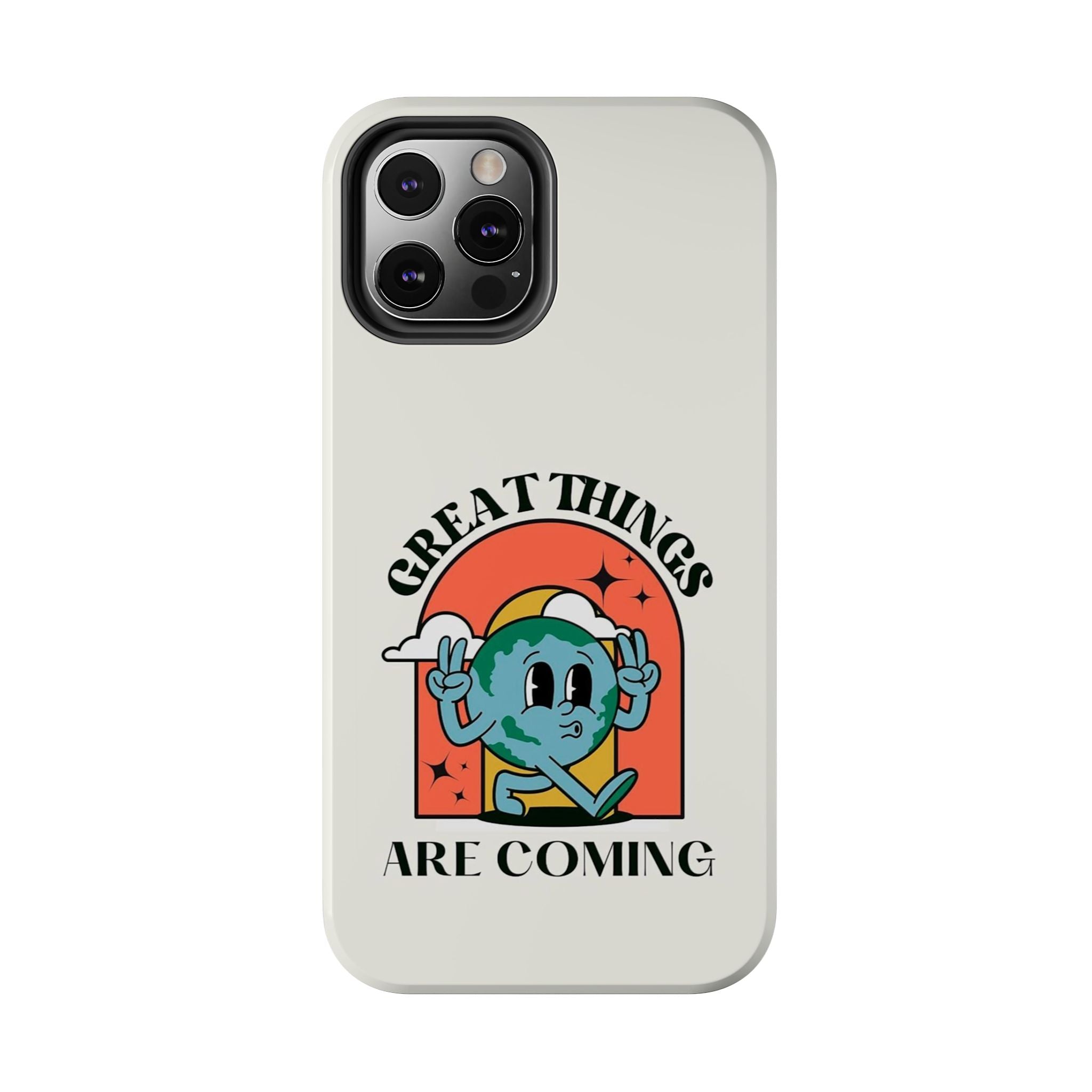 “Great Things Are Coming” Retro