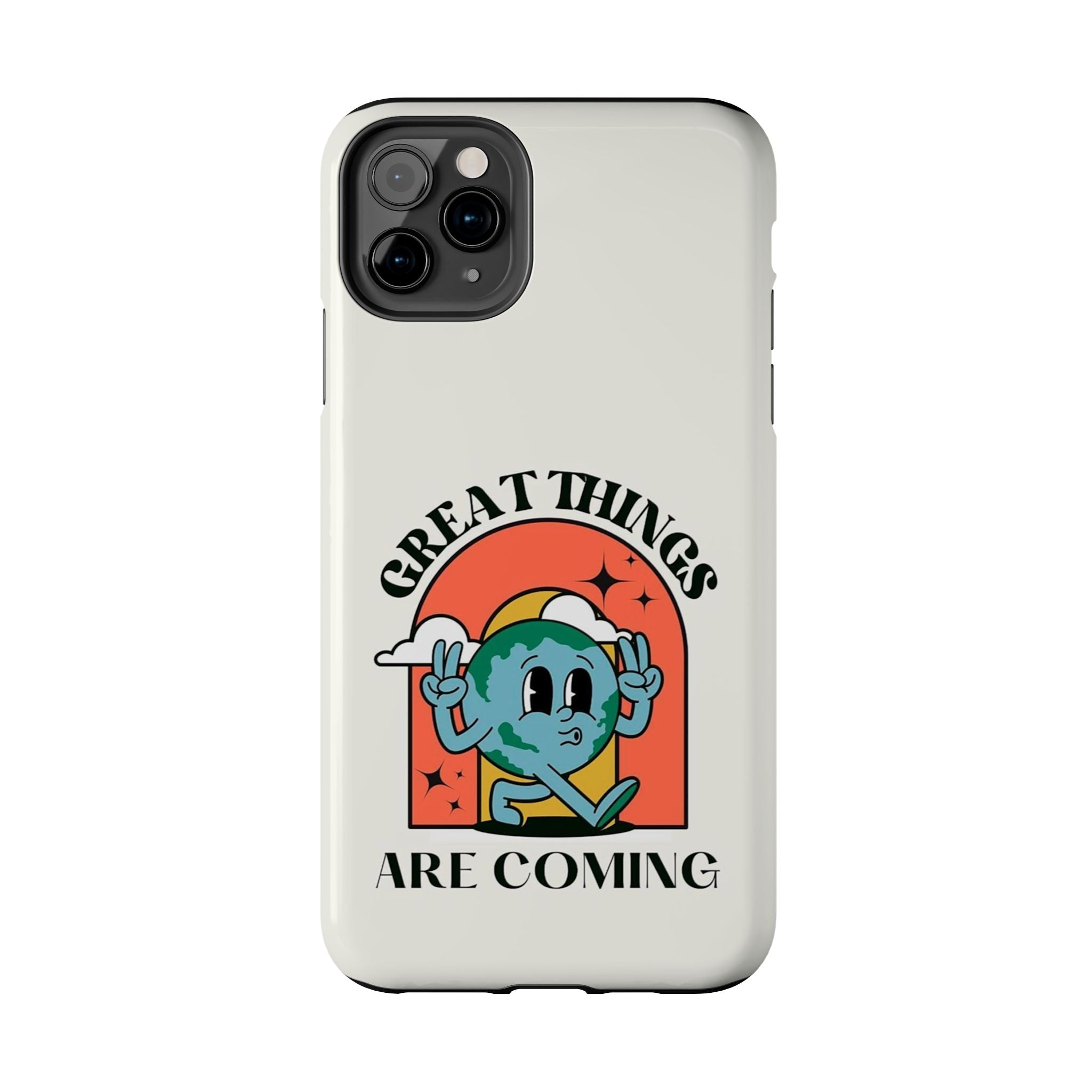 “Great Things Are Coming” Retro