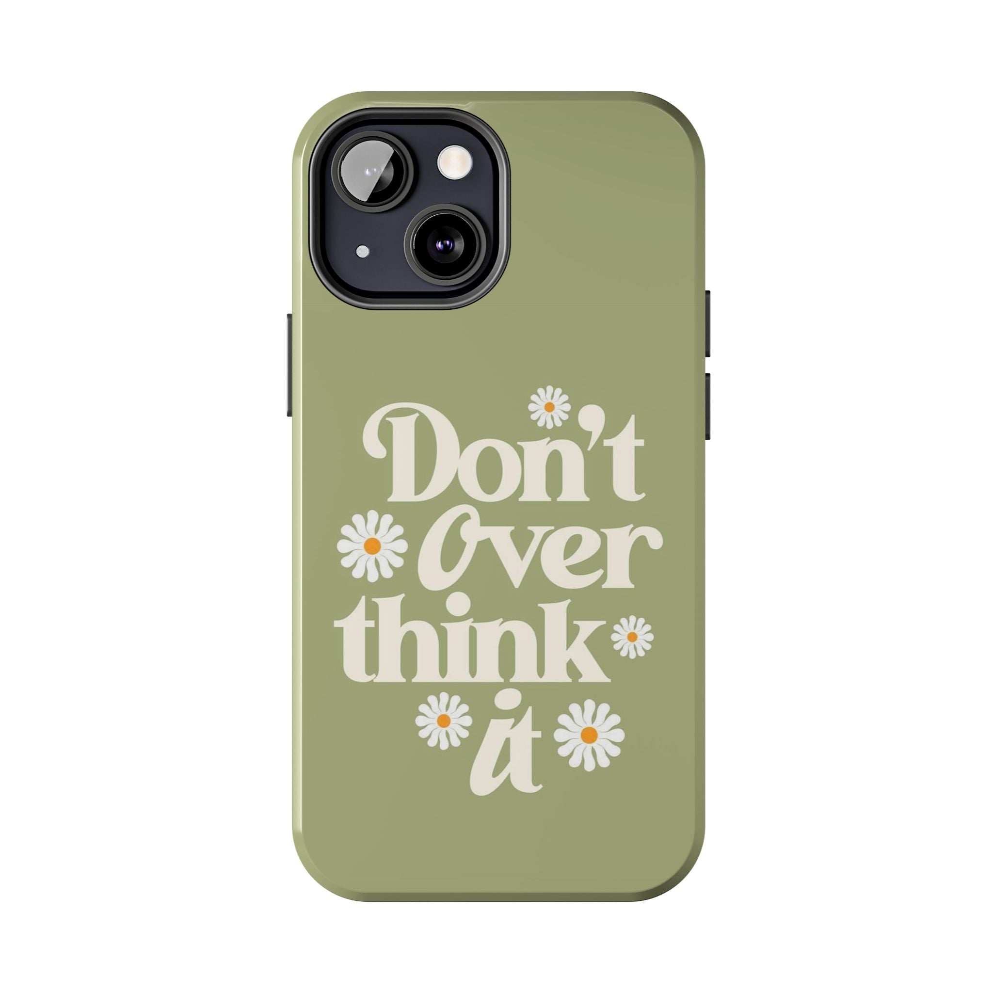Don’t Overthink It Olive