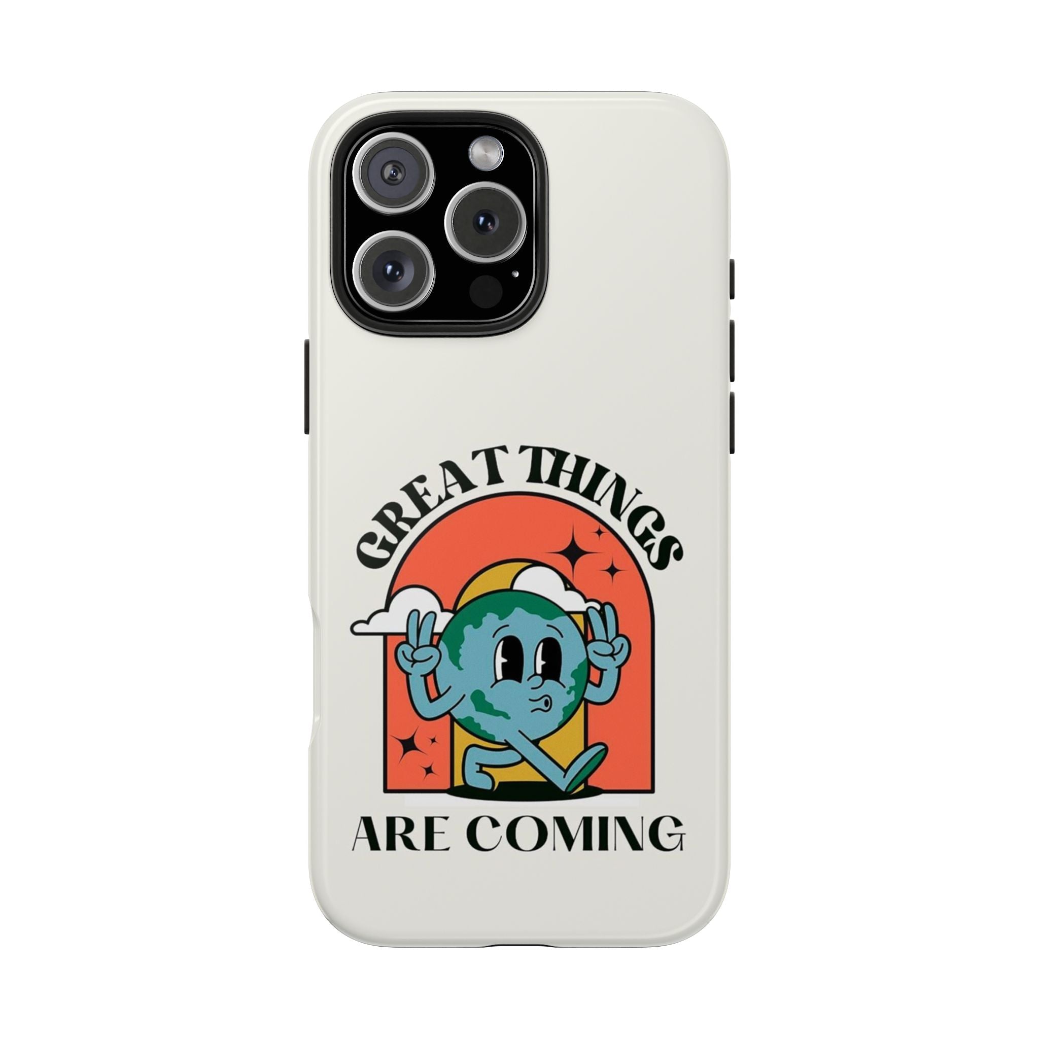 “Great Things Are Coming” Retro