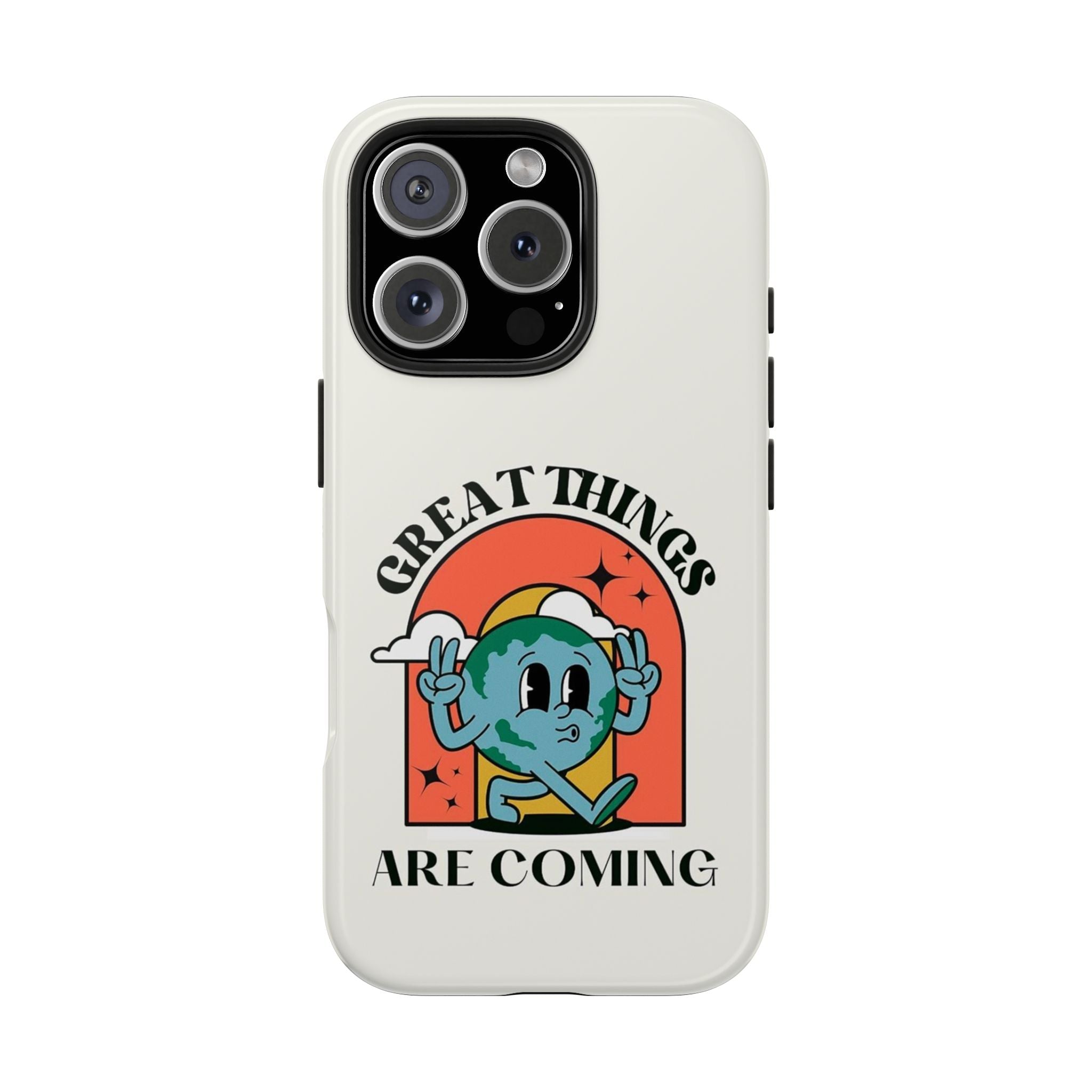 “Great Things Are Coming” Retro