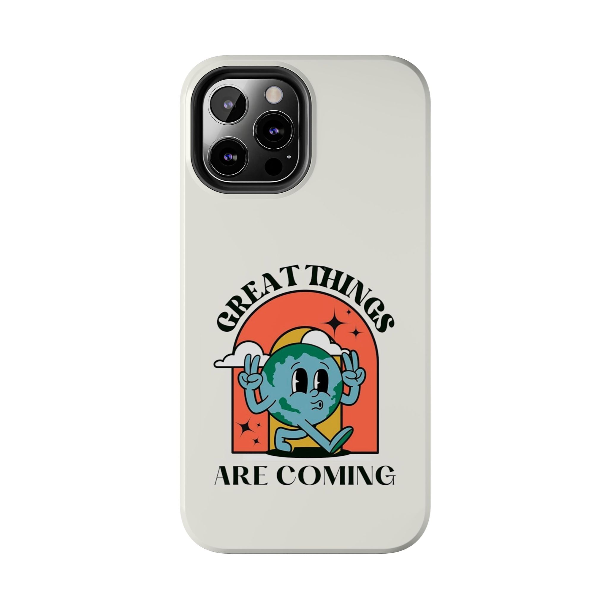 “Great Things Are Coming” Retro